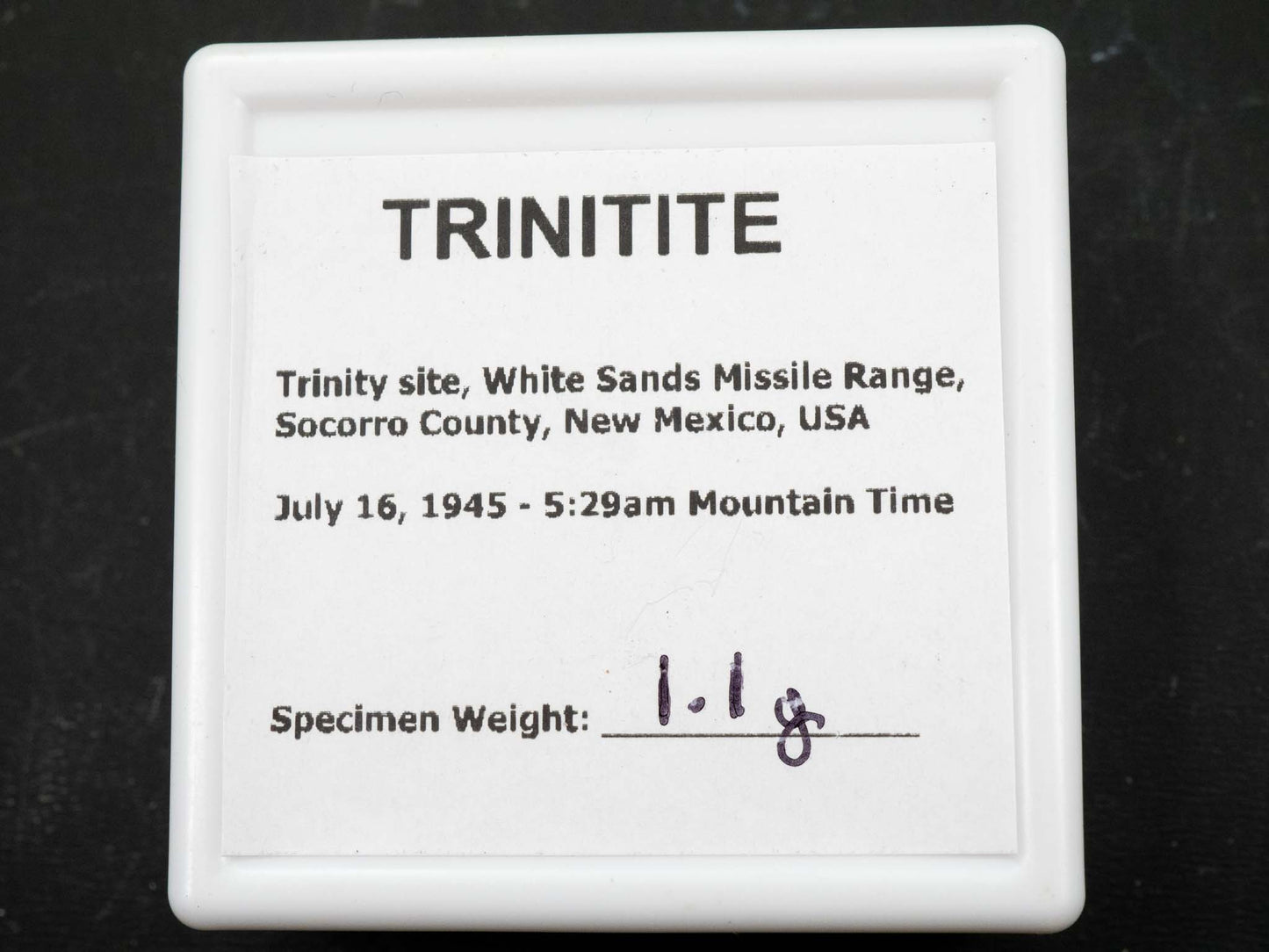 Trinitite (1.1 grams) - Trinity site, White Sands Missile Range, Socorro County, New Mexico, USA - July 16, 1945 at 5:29am MWT