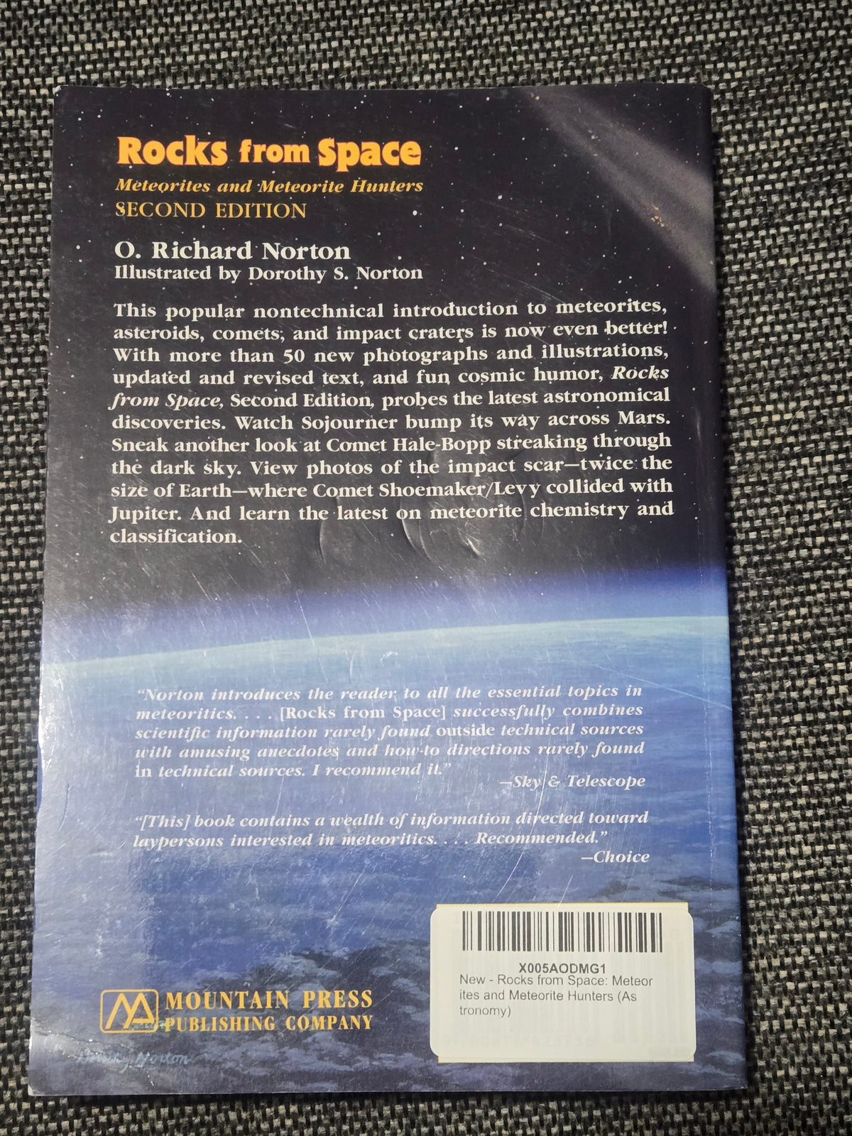 Rocks from Space: Meteorites and Meteorite Hunters, by O. Richard Norton (Second Edition)